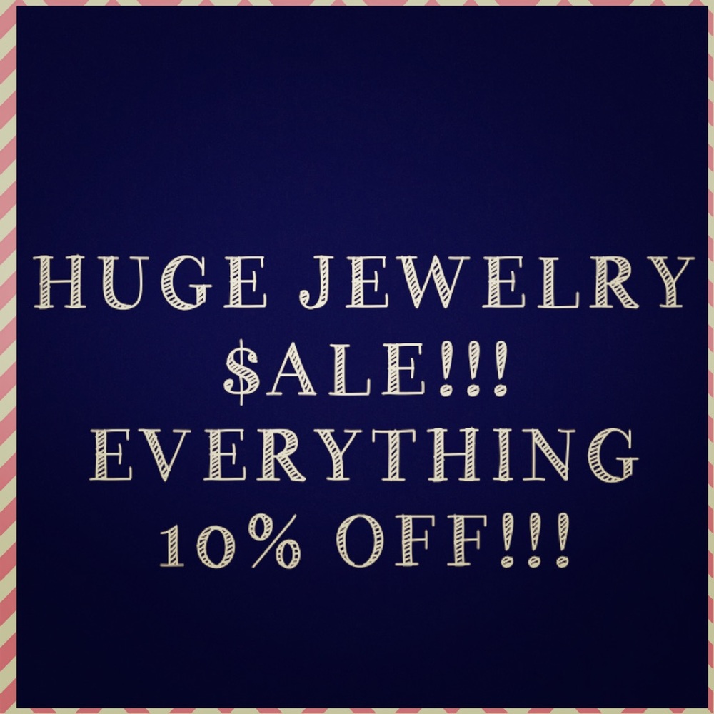 ALL JEWELRY 10% OFF!!!